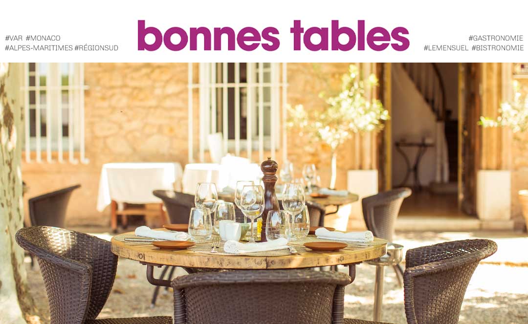BONNES TABLES restaurant gastronomie la bastide des magnans de christian boeuf a vidauban au coeur de la provence 00 La Bastide des Magnans de Christian Bœuf à Vidauban : Au cœur de la Provence word1