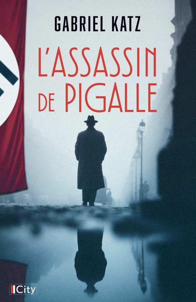 "L'assassin de Pigalle" de Gabriel Katz